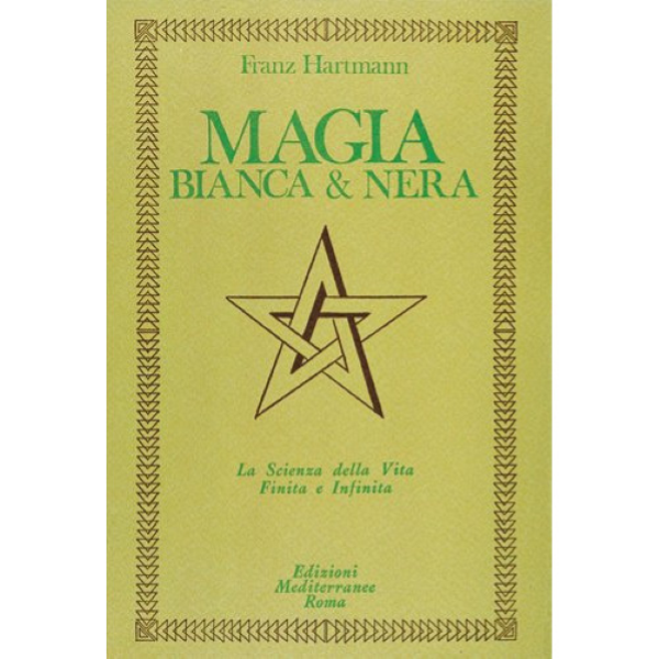 Magia Bianca e Nera