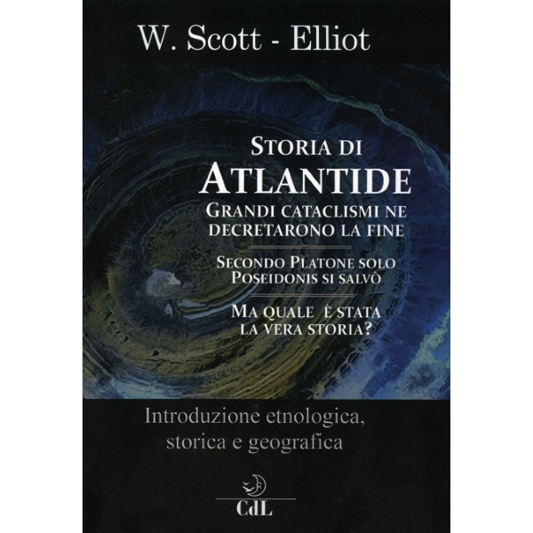 Storia di Atlantide - William Scott Elliot
